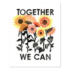 Together We Can 8 x 10" Art Print