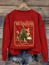 Women's Retro From The Windows To The Walls I'M About To Deck These Halls Print Sweatshirt
